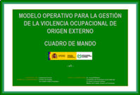 Modelo operativo para la gestión integral de la violencia ocupacional de origen externo en las organizaciones