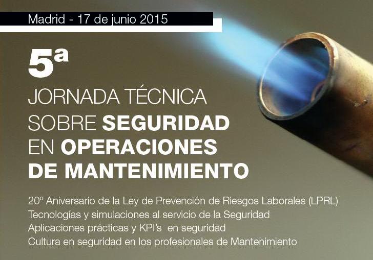 5ª Jornada técnica sobre Seguridad en Operaciones de Mantenimiento