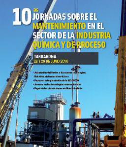 10ª Jornadas sobre el mantenimiento en el sector de la industria química y de proceso