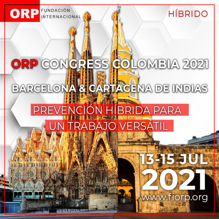 Congreso Internacional ORP 2021: «Prevención Híbrida para un Trabajo Versátil»