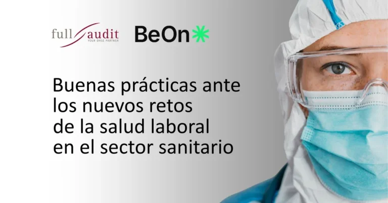 Buenas prácticas ante los nuevos retos de la salud laboral en el sector sanitario