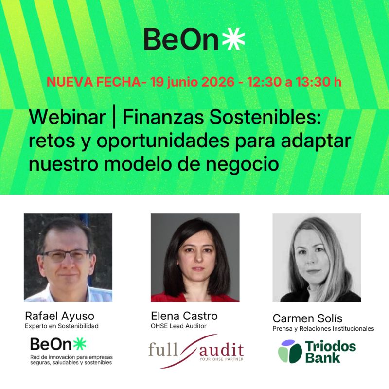 Webinar sobre Finanzas Sostenibles, organizado entre BeOn y Full Audit