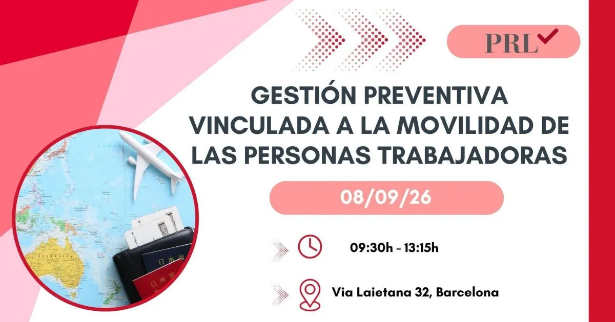 Gestión preventiva vinculada a la movilidad de las personas trabajadoras