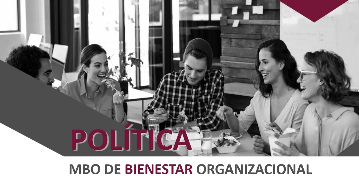 ¿Sabías que la Política MBO debe recoger los compromisos de la organización en cada Dimensión de Acción del Modelo?